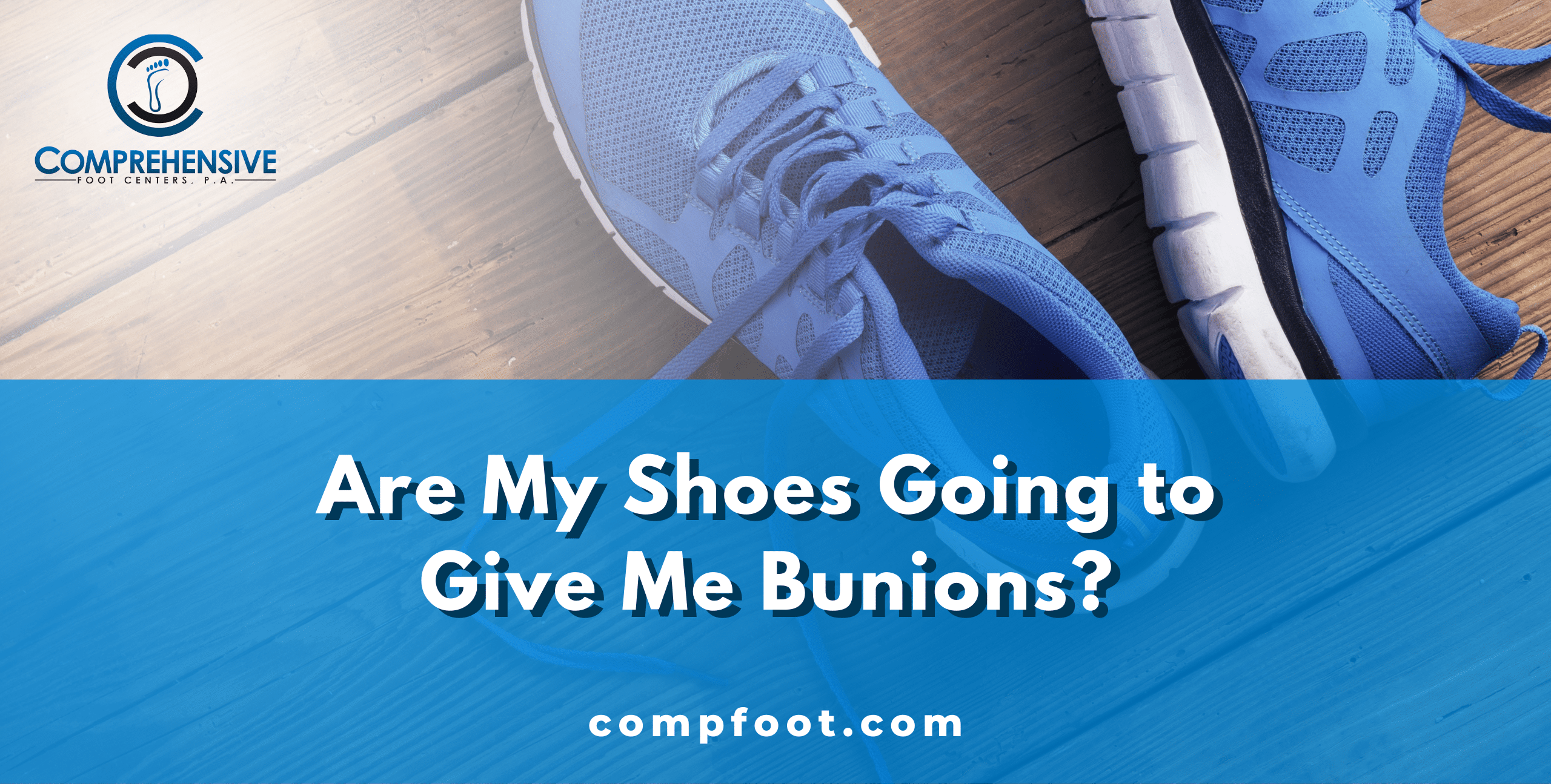 Bunions from shoes
